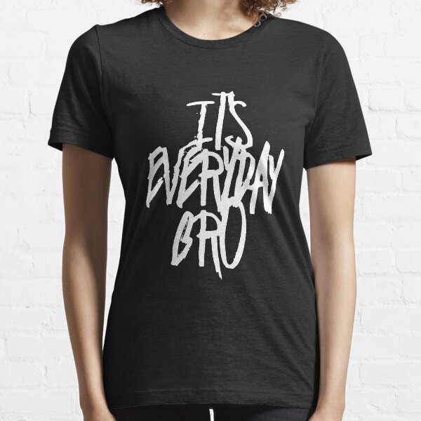 It's Everyday Bro Essential T-Shirt