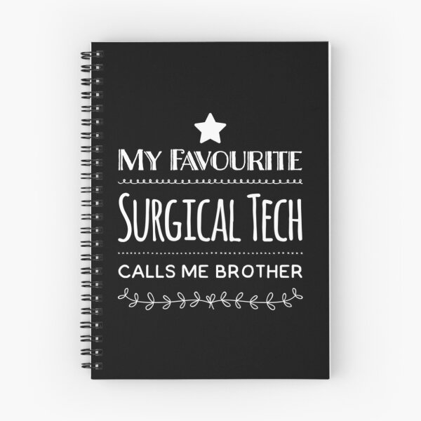 Item preview, My Favourite Surgical Tech Calls me BROTHER! designed and sold by Marcus Wong.