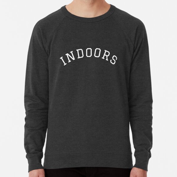 Indoorsy sweatshirt on sale target