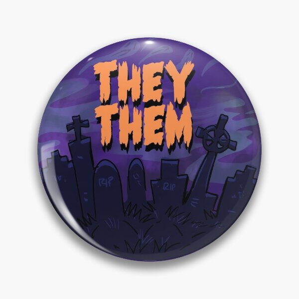 Halloween Graveyard Pronoun Pin: They/Them Pin