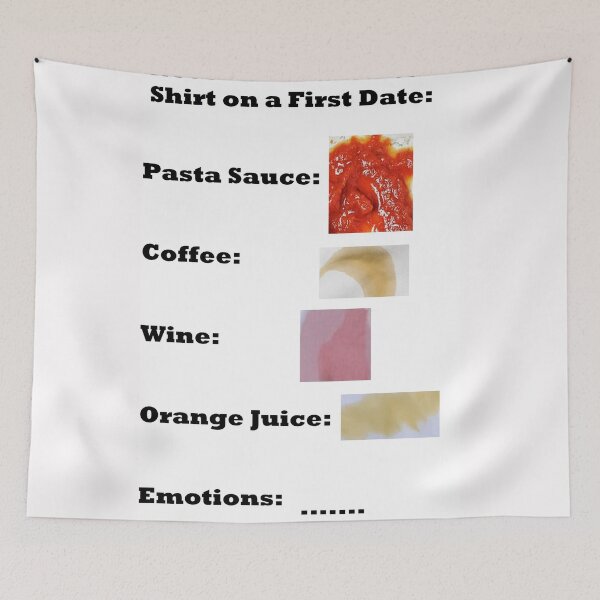 Item preview, Never wear a White Shirt on a First Date designed and sold by PillowPuns.
