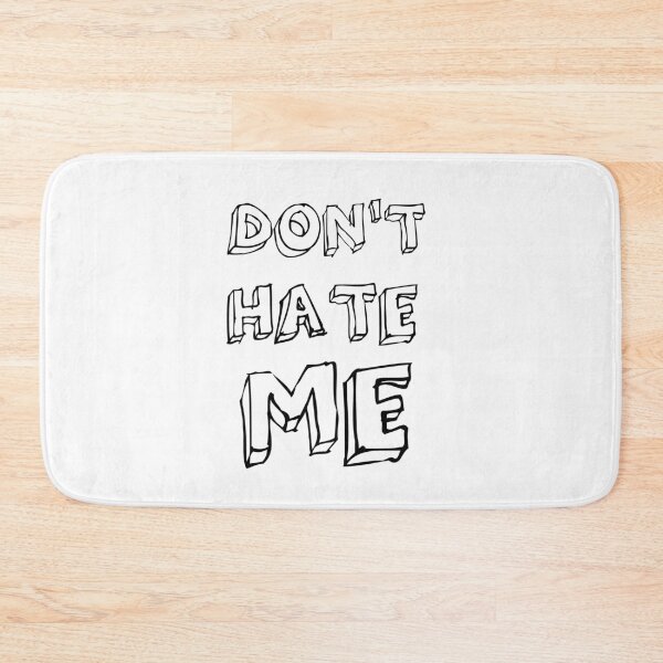 Item preview, DON'T HATE ME designed and sold by JAM2.