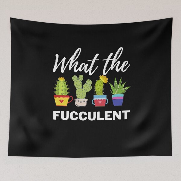 Item preview, What the Fucculent Cactus Succulents Plants Gardening Gift designed and sold by ohmier.