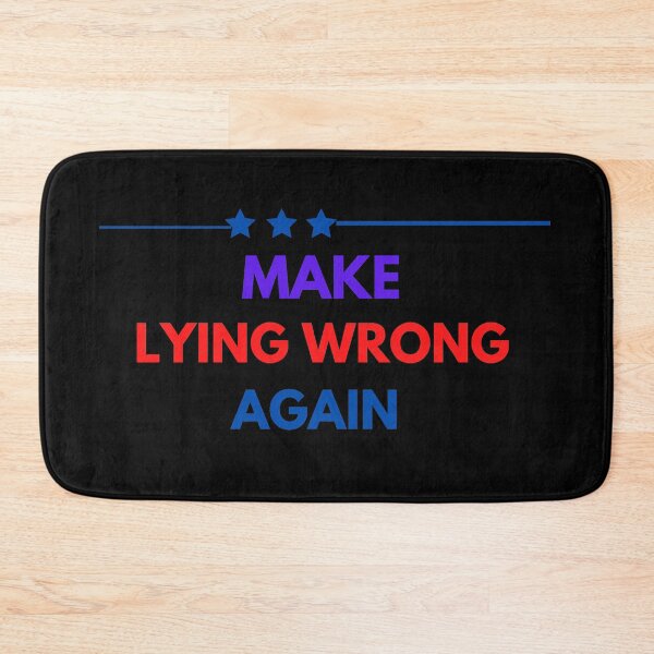 Item preview, Make Lying Wrong Again  designed and sold by The Full Cart.
