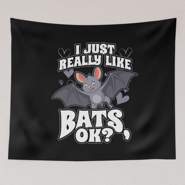 Item preview, I Just Really Like Bats OK designed and sold by Hananiah Merch.
