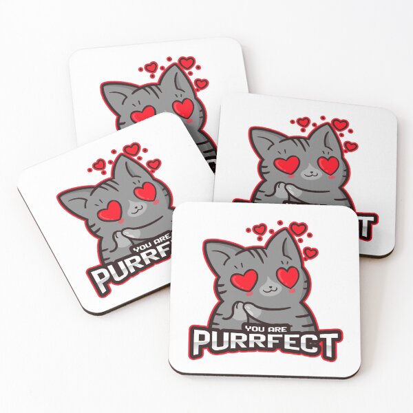 Item preview, You Are Purrfect designed and sold by TeckDesigns.