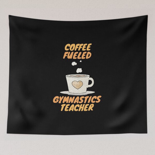 Item preview, Coffee Fueled Gymnastics Teacher designed and sold by SnowballStep.