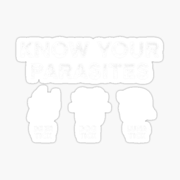 know your parasites tshirt Sticker