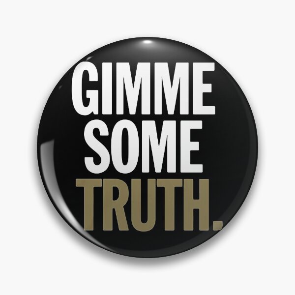 Item preview, Gimme Some Truth designed and sold by kirsticharles.