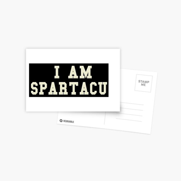 Ich bin Spartacus Postkarte