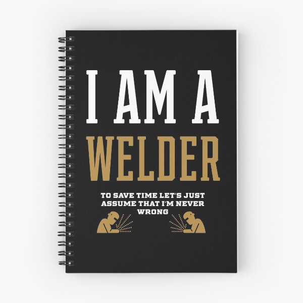 Item preview, I Am A WELDER - WELDER Job Gift Funny designed and sold by DiogoCalheiros.