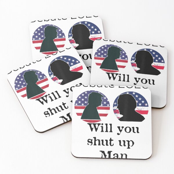 Item preview, Will You Shut Up Presidential Debate Joe Biden Quote designed and sold by Wallace-Levine5.