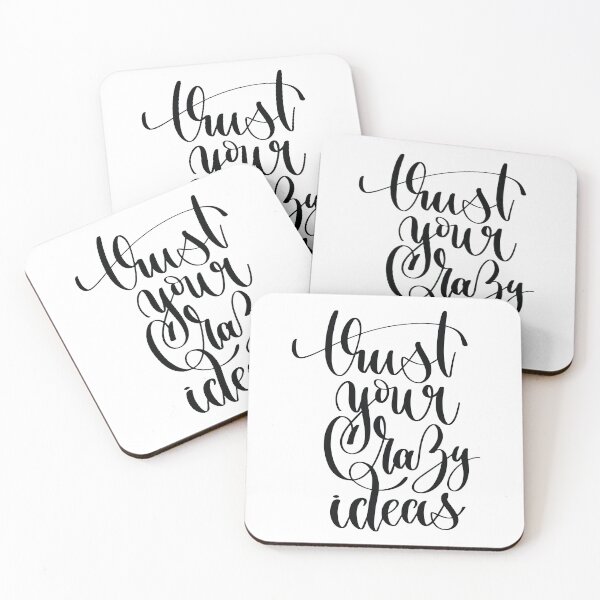 Item preview, Trust Your Crazy Ideas designed and sold by GoodVibesWX9.