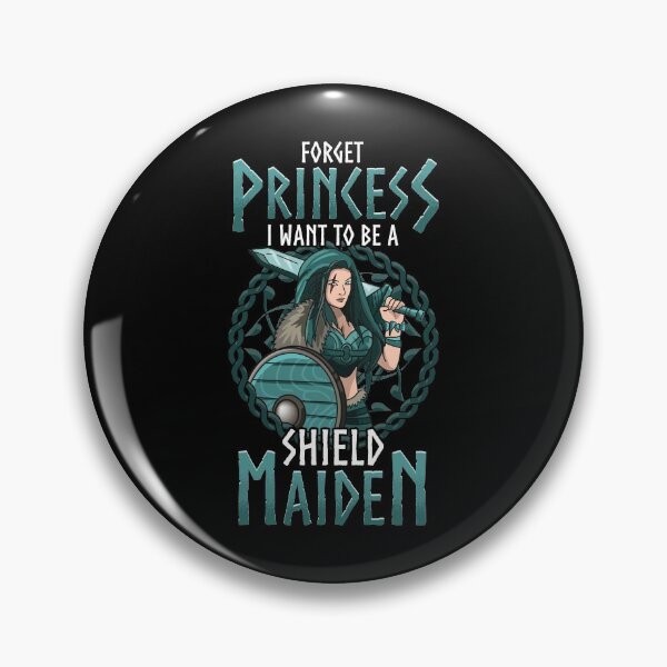 Item preview, Cute Forget Princess I Want To Be A Shield Maiden designed and sold by perfectpresents.