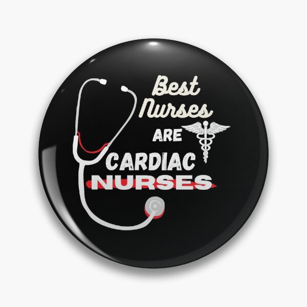 Item preview, Cool & Funny Cardiac Nurses Are The Best Nurses designed and sold by Gifty-Designs.