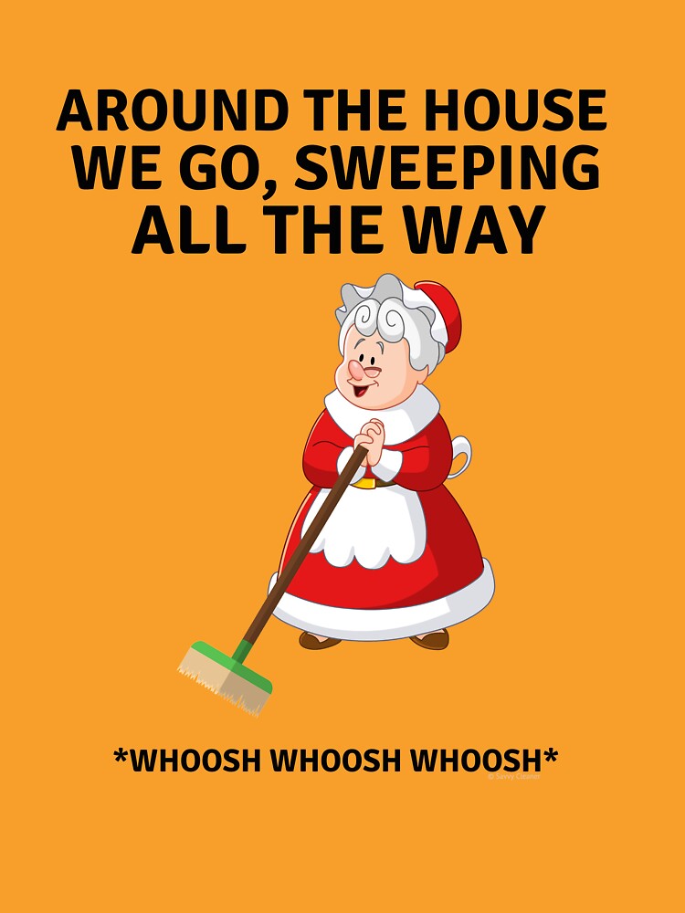 Sweeping All the Way, Housekeeping Humor with Mrs. Santa Clause and Broom by SavvyCleaner