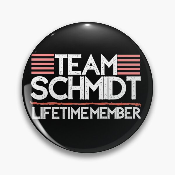 Item preview, Miembro vitalicio del equipo Schmidt designed and sold by NoelBourke.