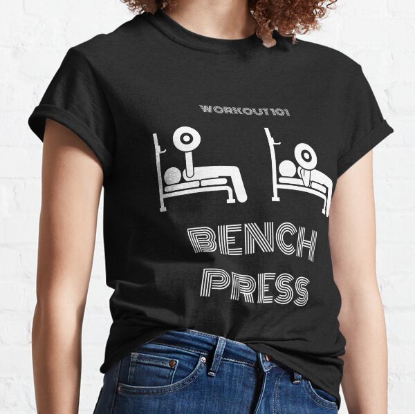 Bench Press Redbubble T-Shirts Sale for 