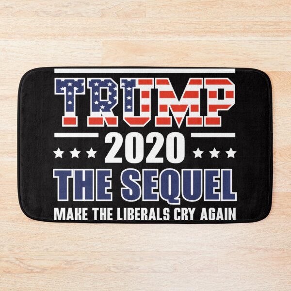 Item preview, Trump 2020 the sequel make Liberals Cry Again designed and sold by NoelBourke.