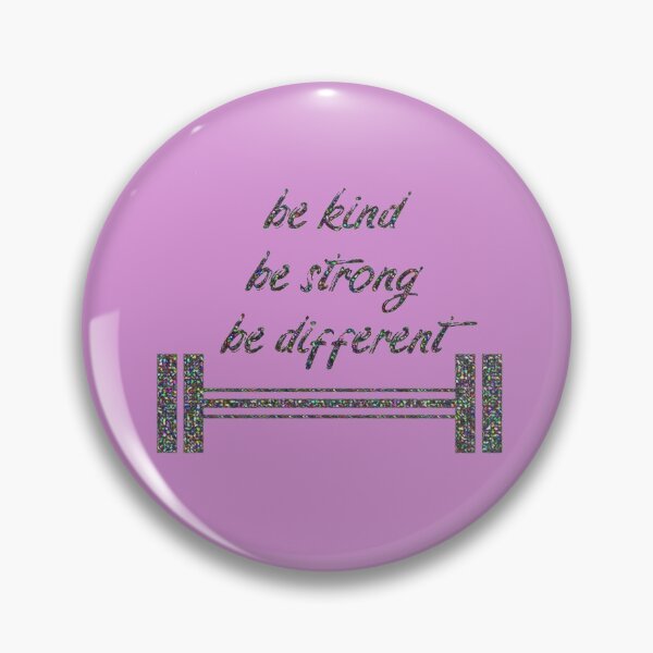 Item preview, Be Kind Be Strong Be Different Barbell Weights designed and sold by DesignsofNote.