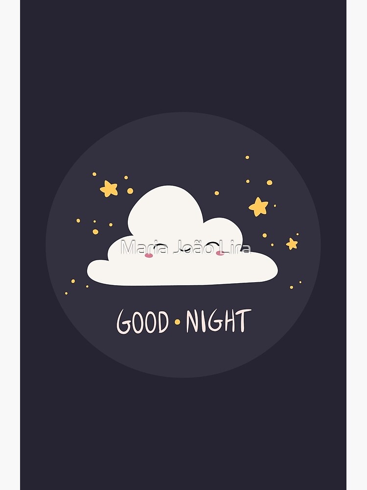 Good Night Clouds Poster By Mjlira Redbubble