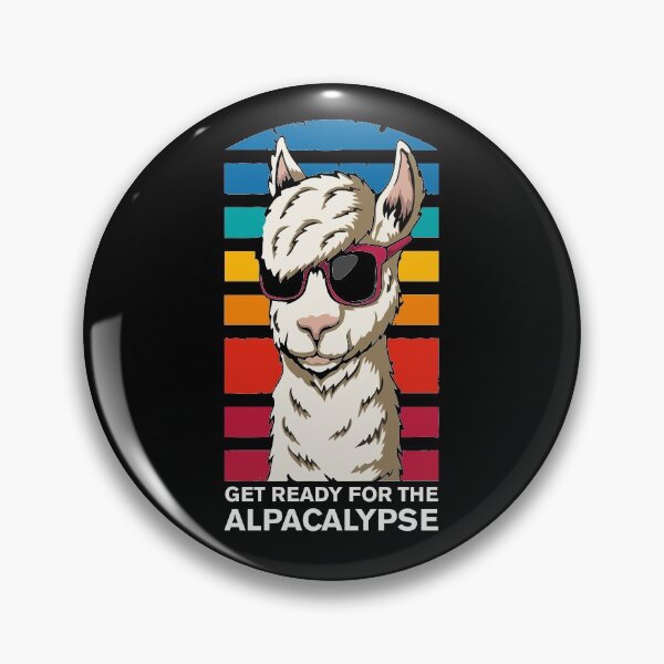 Item preview, Get Ready For The Alpacalypse - Funny Alpaca designed and sold by jozefds.