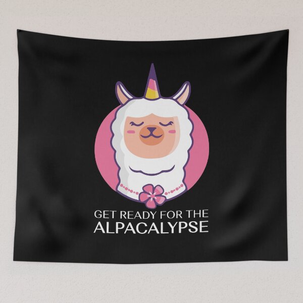 Item preview, Get Ready For The Alpacalypse - Funny Alpaca designed and sold by jozefds.