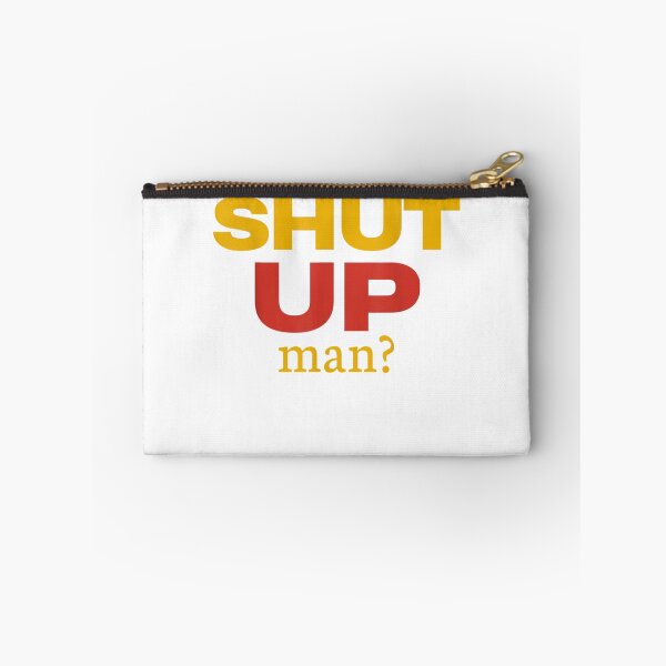 Item preview, Will you just shut up man Joe Biden Quote designed and sold by Wallace-Levine5.