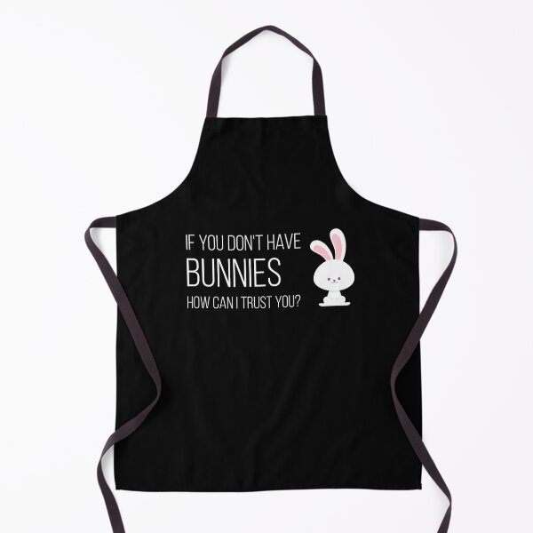 Item preview, If You Don't Have Bunnies How Can I Trust You? designed and sold by csaron92.