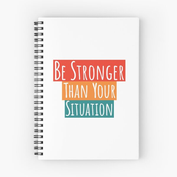 Item preview, Be Stronger Than Your Situation designed and sold by LotusBlue77.