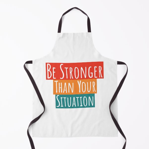 Item preview, Be Stronger Than Your Situation designed and sold by LotusBlue77.