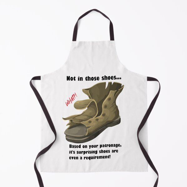 Item preview, Not in those shoes designed and sold by PillowPuns.