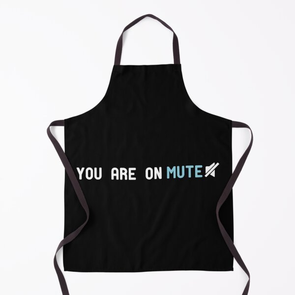 Item preview, YOU ARE ON MUTE designed and sold by AbOussama.