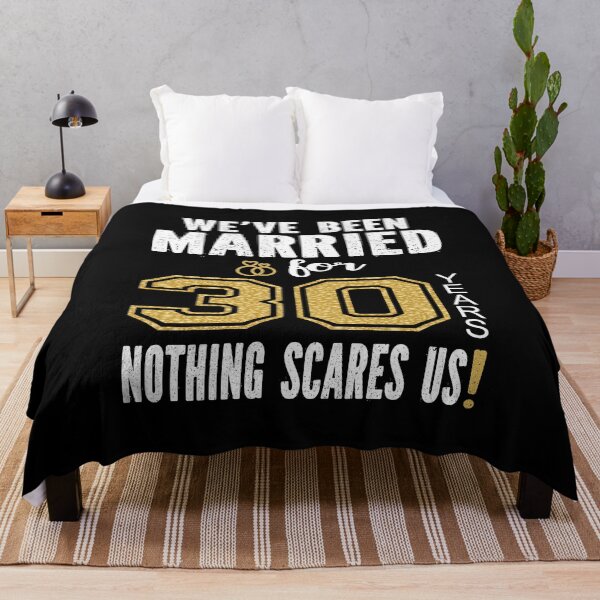 Item preview, We've Been Married For 30 Years Nothing Scares Us Couples product designed and sold by Grabitees.