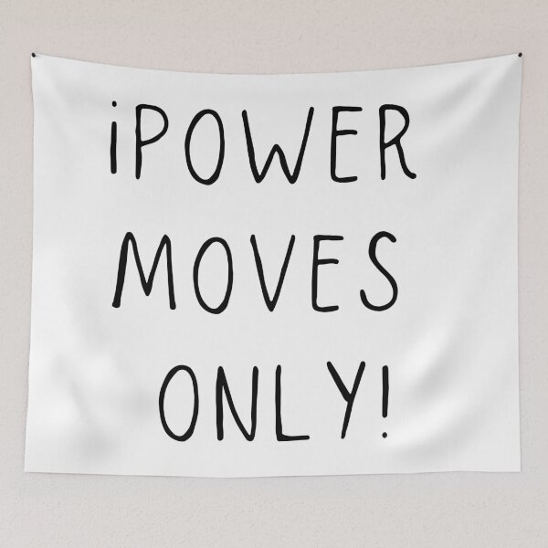 Item preview, Power moves only designed and sold by FourNuns.