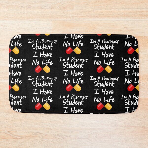Item preview, Im A Pharmacy Student I Have No Life Funny Birthday Gift  designed and sold by Akmloza.