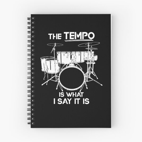 Item preview, The Tempo Is What I say It Is Drummer  designed and sold by bestshirtdesign.