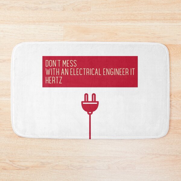 Item preview, Don't mess with an electrical engineer designed and sold by bubble-bulb.