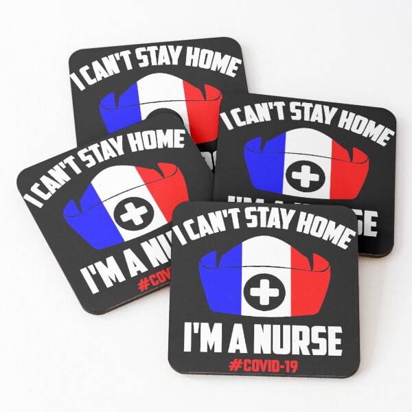 Item preview, Nurses T-Shirt, France Corona T-Shirt, I can't Stay Home | I'm a Nurses, New T-Shirt, Funny TShirt, Nurses, Corona 2020, Help and Protect, Strong T-Shirt, French T-Shirt white designed and sold by ShiShaka.