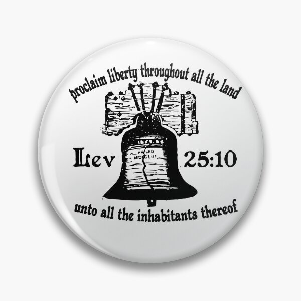 Item preview, Liberty Bell - Leviticus 25:10  designed and sold by Calgacus.
