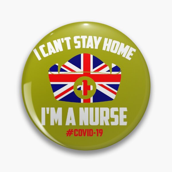 Item preview, Nurses T-Shirt, England Corona T-Shirt, I can't Stay Home | I'm a Nurses, New T-Shirt, Funny TShirt, Nurses, Corona 2020, Help and Protect, Strong T-Shirt, britisch T-Shirt white designed and sold by ShiShaka.