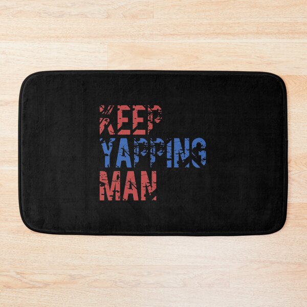 Item preview, Keep Yapping Man designed and sold by juvajay.