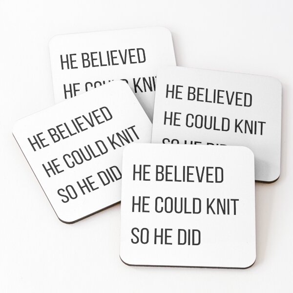 Item preview, He Believed He Could Knit So He Did designed and sold by Knitterty.