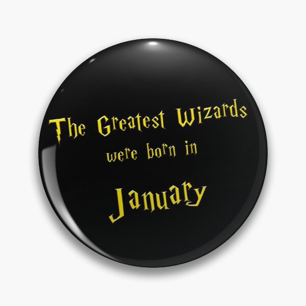 Item preview, The Greatest Wizards were born in January - golden text designed and sold by NiceSign.