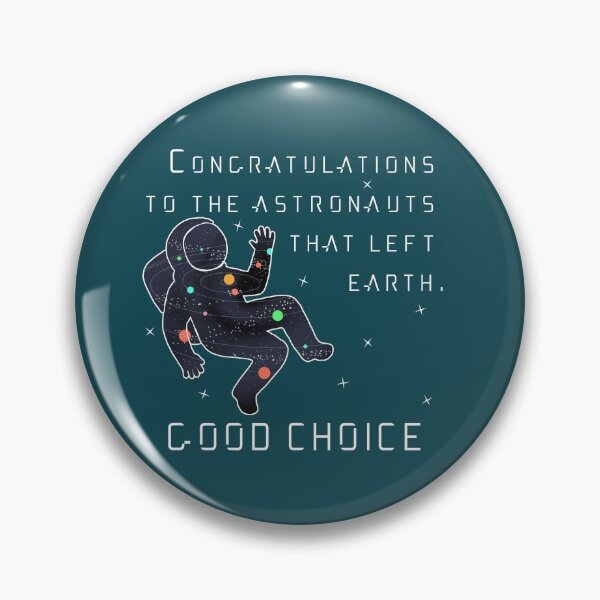 Artikelvorschau, Herzlichen Glückwunsch an die Astronauten! entworfen und verkauft von PotatoGear.