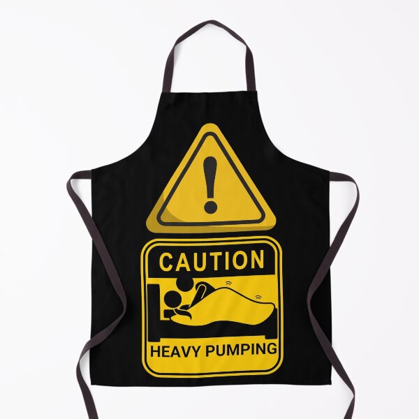 Item preview, Caution, Heavy Pumping designed and sold by BofflingDesigns.