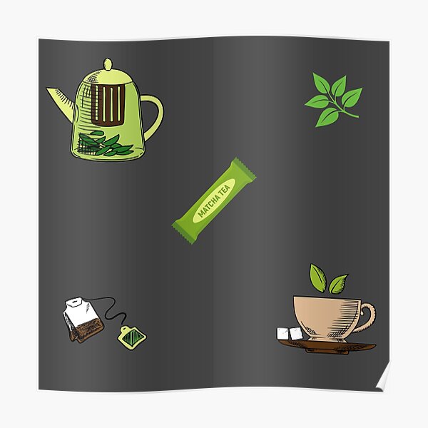 "green tea sticker pack" Poster for Sale by AGDesignstore Redbubble