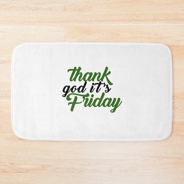Item preview, Thank God It's Friday designed and sold by autlu.