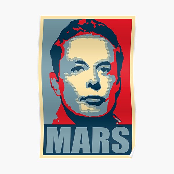 Elon Musk Mars Poster