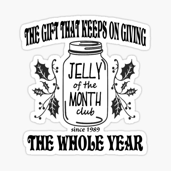 Jelly of the Month Club Sticker